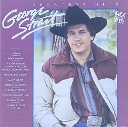 George Strait - George Strait - Greatest Hits - Amazon.com Music